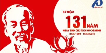 Kỷ niệm 131 năm ngày sinh Chủ tịch Hồ Chí Minh (19/5/1890 – 19/5/2021)
