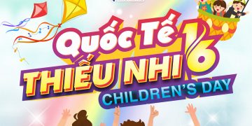 Bạn biết gì về ngày Quốc tế Thiếu nhi 1/6?