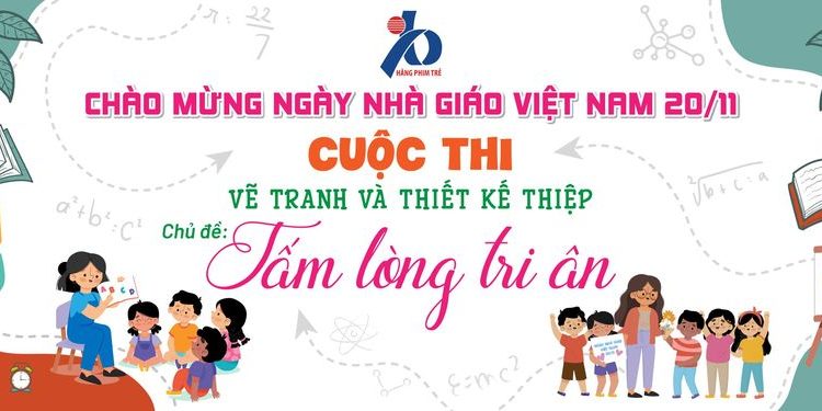Cuộc thi vẽ tranh và làm thiệp với chủ đề “Tấm lòng tri ân”
