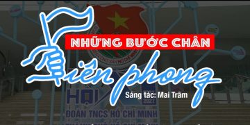 MV “Những bước chân tiên phong”