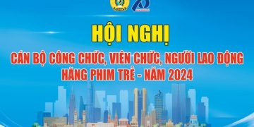 Hội nghị Cán bộ công chức, viên chức, người lao động năm 2024