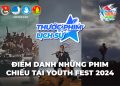 “Thước phim lịch sử” trong khuôn khổ Lễ hội Thanh niên Thành phố Hồ Chí Minh (YOUTH FEST) năm 2024