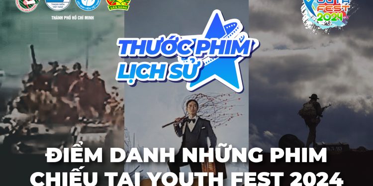“Thước phim lịch sử” trong khuôn khổ Lễ hội Thanh niên Thành phố Hồ Chí Minh (YOUTH FEST) năm 2024