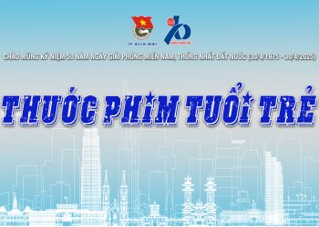 Thước phim tuổi trẻ – Tập 1: Họ hy sinh vì Tổ Quốc