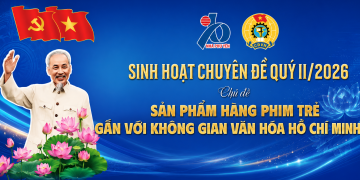Kỷ niệm 136 năm Ngày sinh Chủ tịch Hồ Chí Minh: Hãng Phim Trẻ tổ chức sinh hoạt chuyên đề quý II